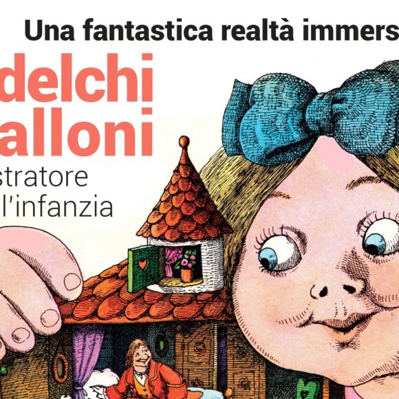 Una fantastica realtà immersiva. Adelchi Galloni illustratore per l’infanzia