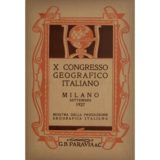 X Congresso geografico italiano – Mostra della produzione geografica italiana